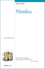 Nimfeu, Andreu Blai - BROMERA EDICIONS