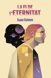 La fi de l'Eternitat, Isaac Asimov - Bromera Edicions