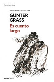 Es cuento largo, Günter Grass - DEBOLSILLO