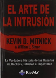 RA-MA - ARTE DE LA INTRUSION: LA VERDADERA HISTORIA HAZAÑAS