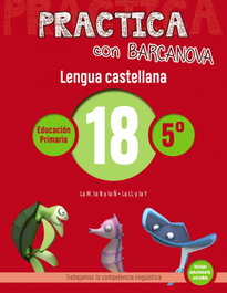 BARCANOVA, Cuaderno de Lengua 18 5º Primaria Práctica - BARCANOVA