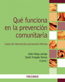 Qué funciona en la prevención comunitaria, Isidro Maya Jariego - PIRAMIDE