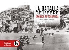 La batalla de l'Ebre, David Tormo Benavent - EFADOS