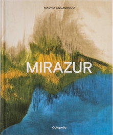 CATAPULTA EDITORES, MIRAZUR (ENGLISH NE REDUX), COLAGRECO MAURO