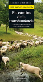 Els camins de la transhumància, Jordi Bastart i Cassé - COSSETANIA EDICIONS