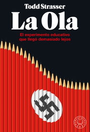 La ola, Todd Strasser - BLACKIE BOOKS