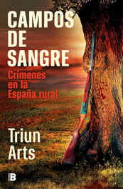 Campos de sangre, Triun Arts - EDICIONES B