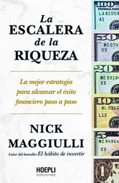 La escalera de la riqueza, Nick Maggiulli - ULRICO HOEPLI