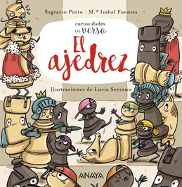 El ajedrez, Sagrario Pinto - ANAYA
