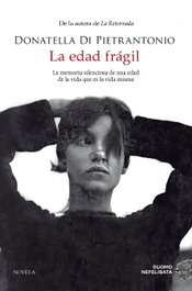 La edad frágil, Donatella Di Pietrantonio - DUOMO