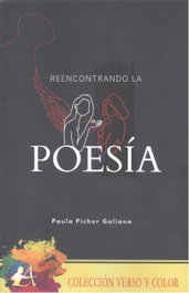 EDITORIAL ADARVE, REENCONTRANDO LA POESÍA, Paula Picher Galiana - EDITORIAL ADARVE