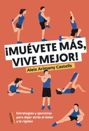 Muévete más, vive mejor, Aleix Arimany Castells - OBERON