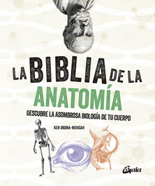 La biblia de la anatomía, Ken Okona-Mensah - GAIA