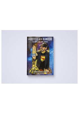 Ediciones Heroes De Papel Sl La Botella de Kandor: 10 Años No Son Nada