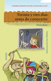 Treinta y tres días antes de conocerte, Paloma Muiña - ANAYA