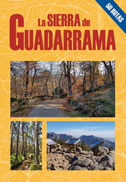 EL SENDERISTA, La Sierra de Guadarrama. 50 rutas
