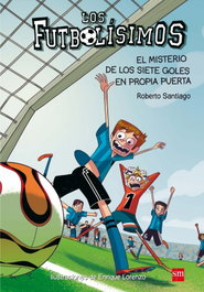 Misterio de los siete goles en propia puerta, Roberto García Santiago - SM