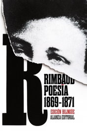 Poesía (1869-1871), Arthur Rimbaud - ALIANZA