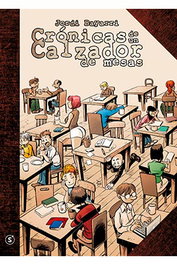 Cronicas De Un Calzador De Mesas 01