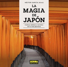 La magia de Japón, Héctor García - NORMA EDITORIAL