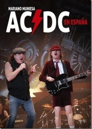 AC/DC en España, Mariano Muniesa - QUARENTENA EDICIONES
