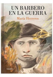 Penguin Random House Grupo Editorial, S.A.U. Un barbero en la guerra