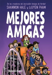 Mejores amigas, Shannon Hale - PLANETA COMICS