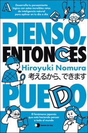 Pienso, entonces puedo, Hiroyuki Nomura - TEMAS HOY
