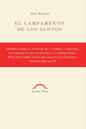 El campamento de los santos, Jean Raspail - Homolegens Editorial