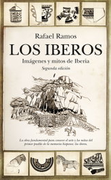 ALMUZARA EDITORIAL, LOS IBEROS: IMÁGENES Y MITOS DE IBERIA (SEGUNDA EDICIÓN)