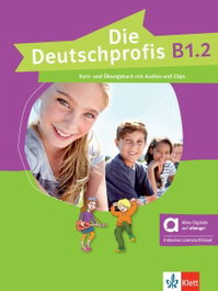 KLETT, Die Deutschprofis B1.2 libro del alumno y de ejercicios - edición híbrida allango
