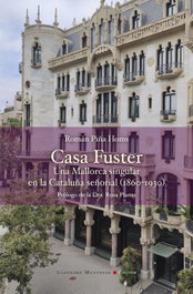 Casa Fuster, Román Piña Fuster - LLEONARD MUNTANER