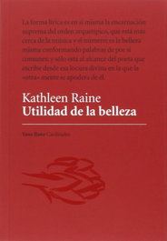Utilidad de la belleza, Kathleen Raine - VASO ROTO