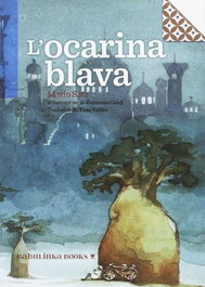 BABULINKA L'ocarina blava, Mario Satz - Petites Joies per a grans lectors