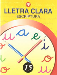 Lletra clara, escriptura 15, Educació Primària, Martí Solanes, Montserrat/Giró Murtró, Rosa María - NADAL EDARCA EDITORIAL