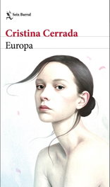 EUROPA, Cristina Cerrada - SEIX BARRAL EDICIONES