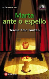 Marta ante o espello, Teresa Calo Fontán - XERAIS