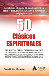 50 Clasicos Espirituales, Tom Butler-Bowdon - AMAT EDITORIAL