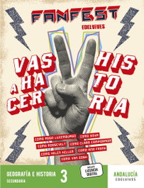 EDELVIVES Proyecto: FanFest - Geografía e Historia 3 ESO [Andalucía]