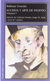Agudeza y arte de ingenio, Baltasar Gracián - PRENSAS UNIV.ZARAGOZA