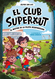 B DE BLOK, El Club Superxut 1 - El misteri de la pilota desapareguda