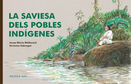 La saviesa dels pobles indígenes, Josep Maria Mallarach - AKIARA