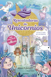 MONTENA, Rescatadoras de Unicornios 7 - Viaje al País de las Ninfas