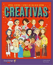 Creativas, Cristina Serret Alonso - SHACKLETON BOOKS