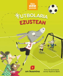 Futbolaria ezustean, Anne-Kathrin Behl - IKASMINA