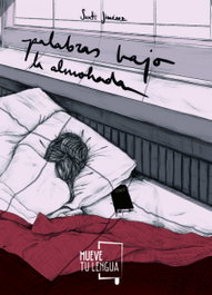MUEVETULENGUA, Palabras bajo la almohada, Jimenez Serrano, Santi - MUEVETULENGUA