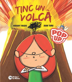 Tinc un volcà POP-UP, Míriam Tirado - EL CEP I LA NANSA