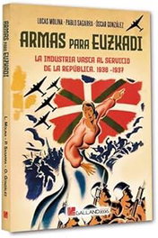 Armas para Euskadi, Lucas Molina Franco - GALLAND