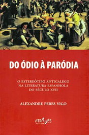 Do odio á parodia, Alexandre Peres Vigo - Atraves Editora