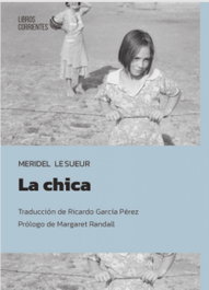 La Chica, Meridel LeSueur - Libros Corrientes